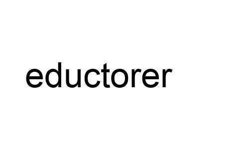 eductorer