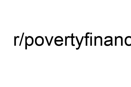 r/povertyfinance