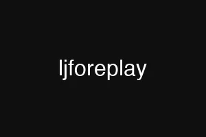 ljforeplay