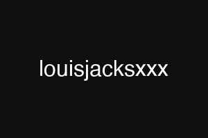 louisjacksxxx