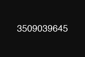 3509039645